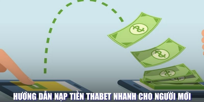 nap-tien-thabet-huong-dan